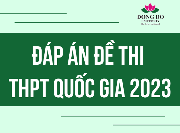 Đáp án chính thức môn Hoá học kỳ thi THPT Quốc gia 2023