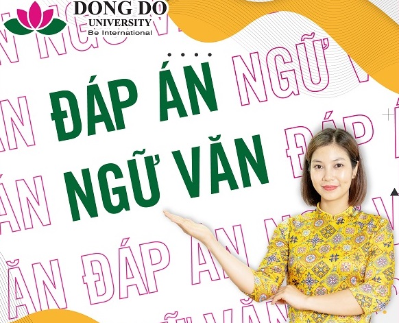 Đáp án đề thi tốt nghiệp THPT 2021 môn Ngữ Văn 