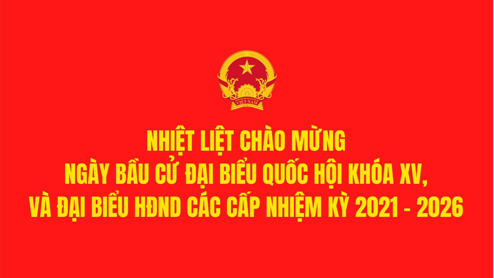 Giới thiệu các nội dung mới của Luật bầu cử và các văn bản có liên quan cùng công tác tổ chức, chuẩn bị bầu cử đại biểu quốc hội khóa XV và đại biểu HĐND các cấp nhiệm kỳ 2021 - 2026